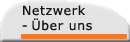 Netzwerk - �ber uns